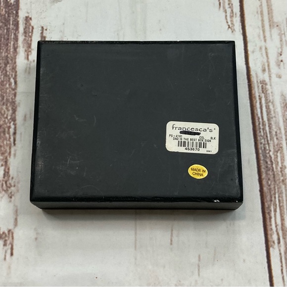 Francesca’s Dad Is The Best Box Sign Black & White - Picture 3 of 12